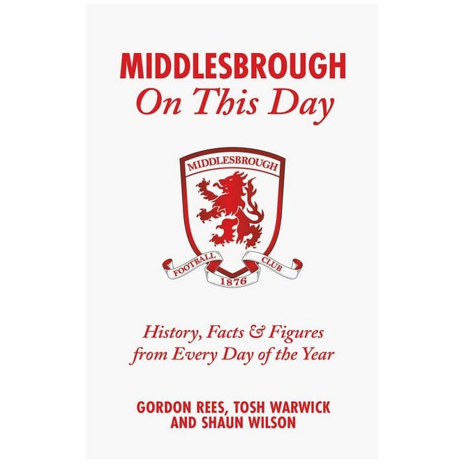 Middlesbrough On This Day